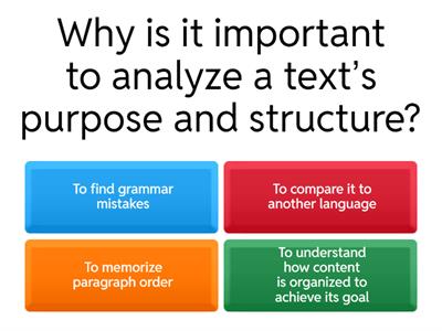 Analyzing Purposes and Text Structures