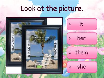 Object Pronouns - Replace the object