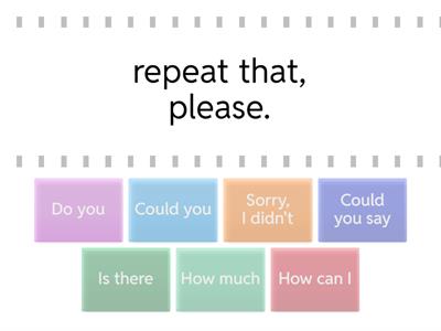  Asking for clarification