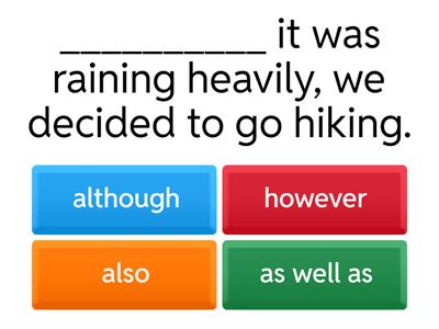 although, however, as well as, etc