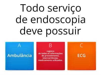 RDC 06 Endoscopia   verdadeiro ou falso