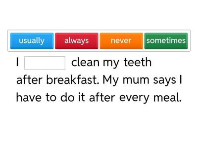 Missing word. Adverbs of frequency