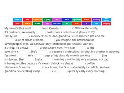 Read and complete - Present simple and continuous