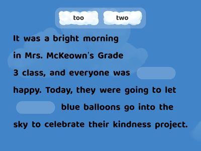 Week 6 Reading: The Day the Blue Balloon Flew Away!