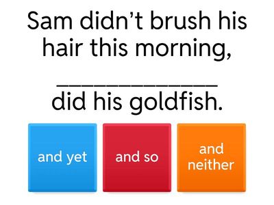 Connectors 2: and so/and neither