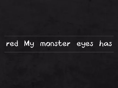 MONSTERS! Word order