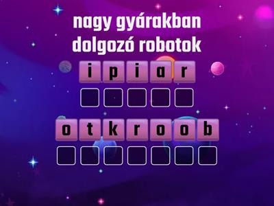 A robotika alapjai. Milyen robotokat ismerünk?