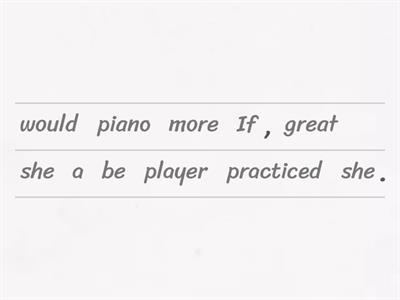 Second conditional jumbled sentences