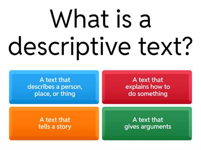Questions for Descriptive Text