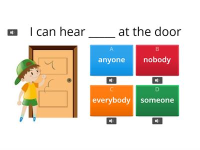 Ventures 2 Unit 6 Indefinite pronouns- someone, no one, anyone