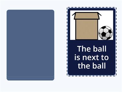 in /on /under /next to