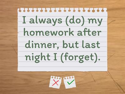 Present Simple / Past Simple 