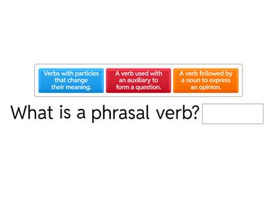 GRAMMAR GAME- PHRASAL VERBS