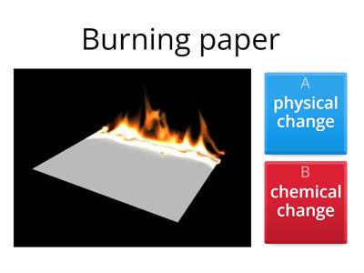 chemical change or physical change