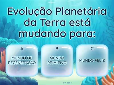 TERRA PLANETA EM TRANSIÇÃO