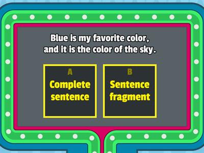  Fragment or Complete Sentence 