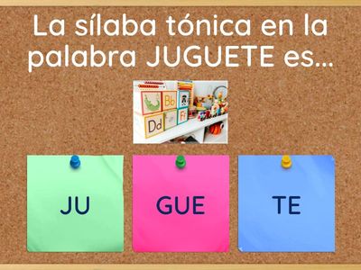 Identifiquemos la Sílaba Tónica!