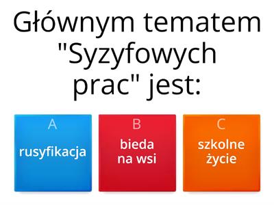 " Syzyfowe prace" - znajomość lektury