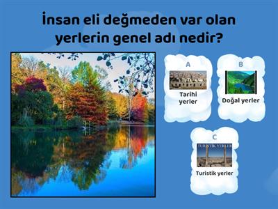 DOĞAL VE TARİHİ YERLER