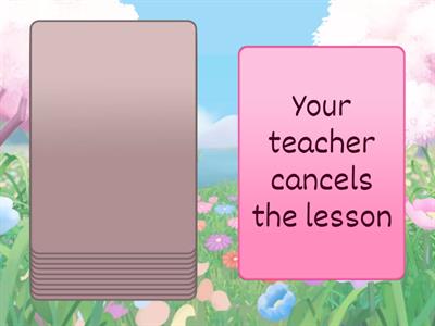 First Conditional (If I ...)