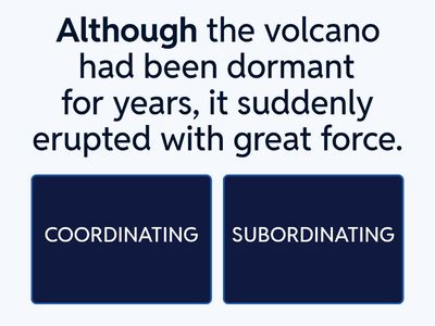 COORDINATING AND SUBORDINATING CONJUNCTIONS