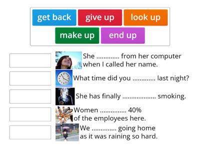 Phrasal Verbs (4)  Match up