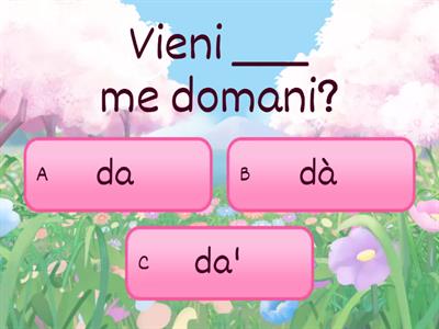 Accento, apostrofo o niente?