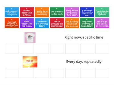 Present simple or present continuous? Right  now or every day?