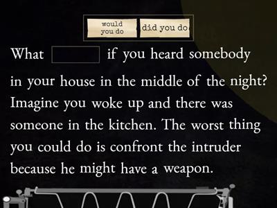 5A-2c Unreal conditionals - Intruder