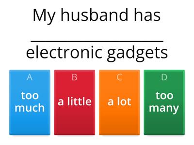 Quantifiers (much/many/ a lot of/ few/ little/ enough)