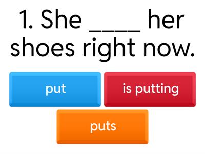 Present simple or continuous?