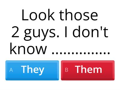 Subject and Object Pronouns