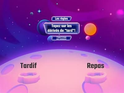 Dérivés de "tard"