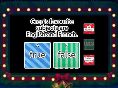 Unit 2 - School can be fun (true or false)