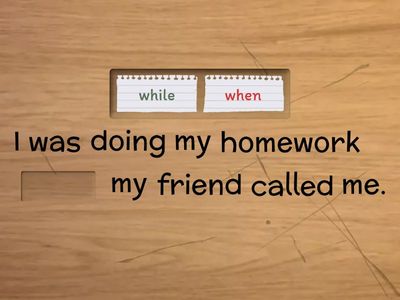 Missing Word Challenge. Time clauses ( when, while, as, as soon as) 