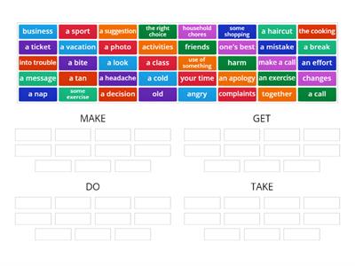 Collocations with MAKE, DO, GET and TAKE