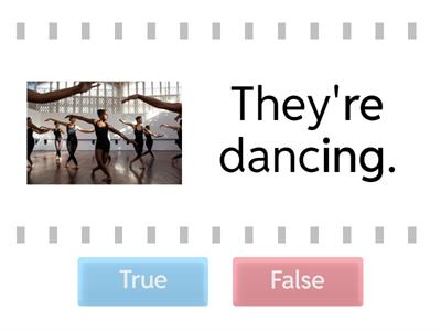  Present Continuous (T/F) 