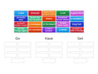 B2 AEF 7C go get have vocabulary