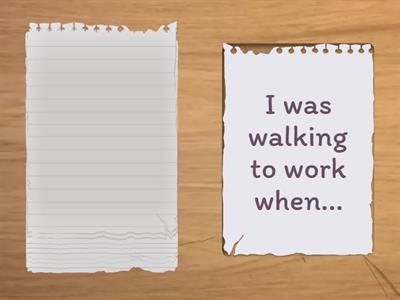 Past simple and past continuous (when/while)