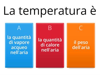 Il tempo atmosferico - quiz