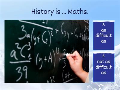 as... as / not as ... as