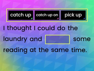 Phrasal verbs Roadmap B2 plus Unit 4C