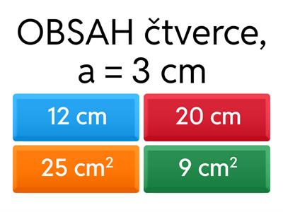 Obvod a obsah čtverce