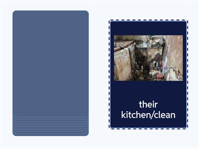 have/get something done 