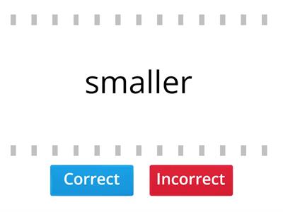 選出正確的"比較級" Comparatives