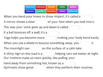 flect/flex-fill in the blank sentences