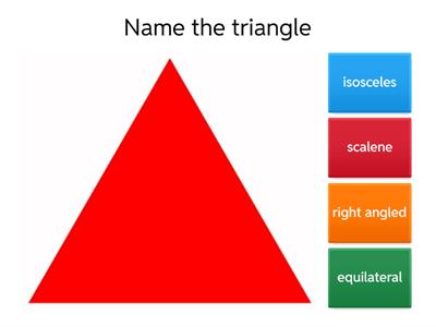 Types of Triangles (Equilateral, Isoscles, Scalene, Right)