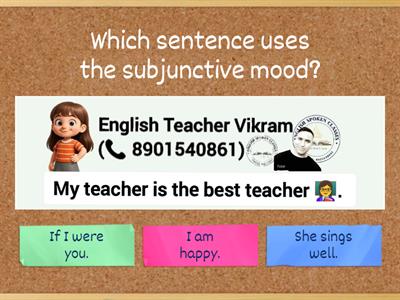 Subjunctive Mood Quiz by Vikram (Contact- 8901540861) 