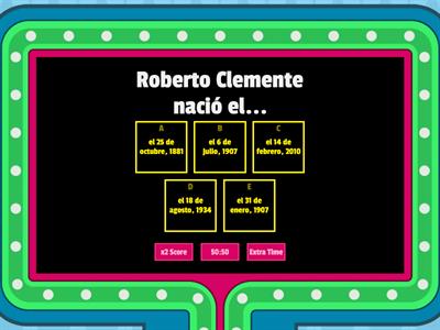 La Vida de Roberto Clemente