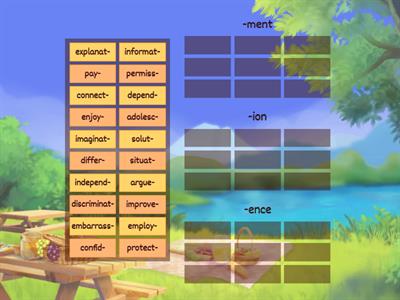 Gateway to the World B1 / Unit 1 / Word formation suffixes sorting (-ment, -ion, -ence)